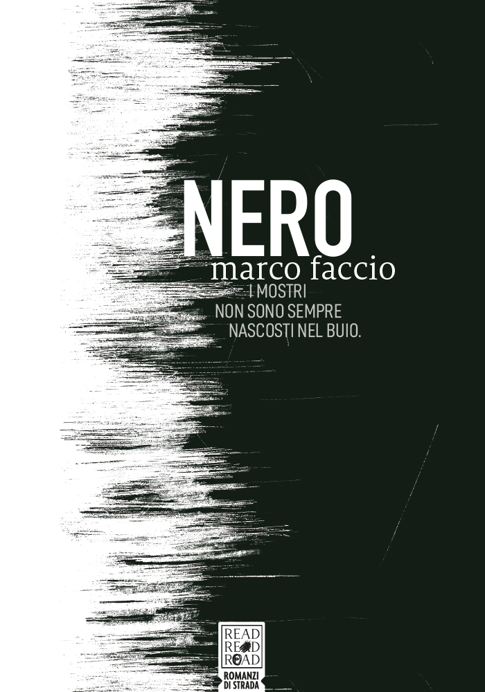 Copertina del libro Nero di Marco Faccio Read Red Road editore